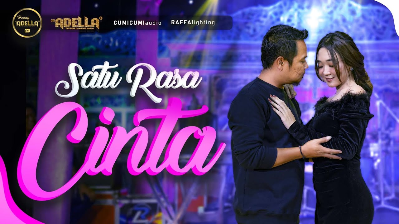 SATU RASA CINTA - Difarina Indra Adella ft Fendik Adella - OM ADELLA
